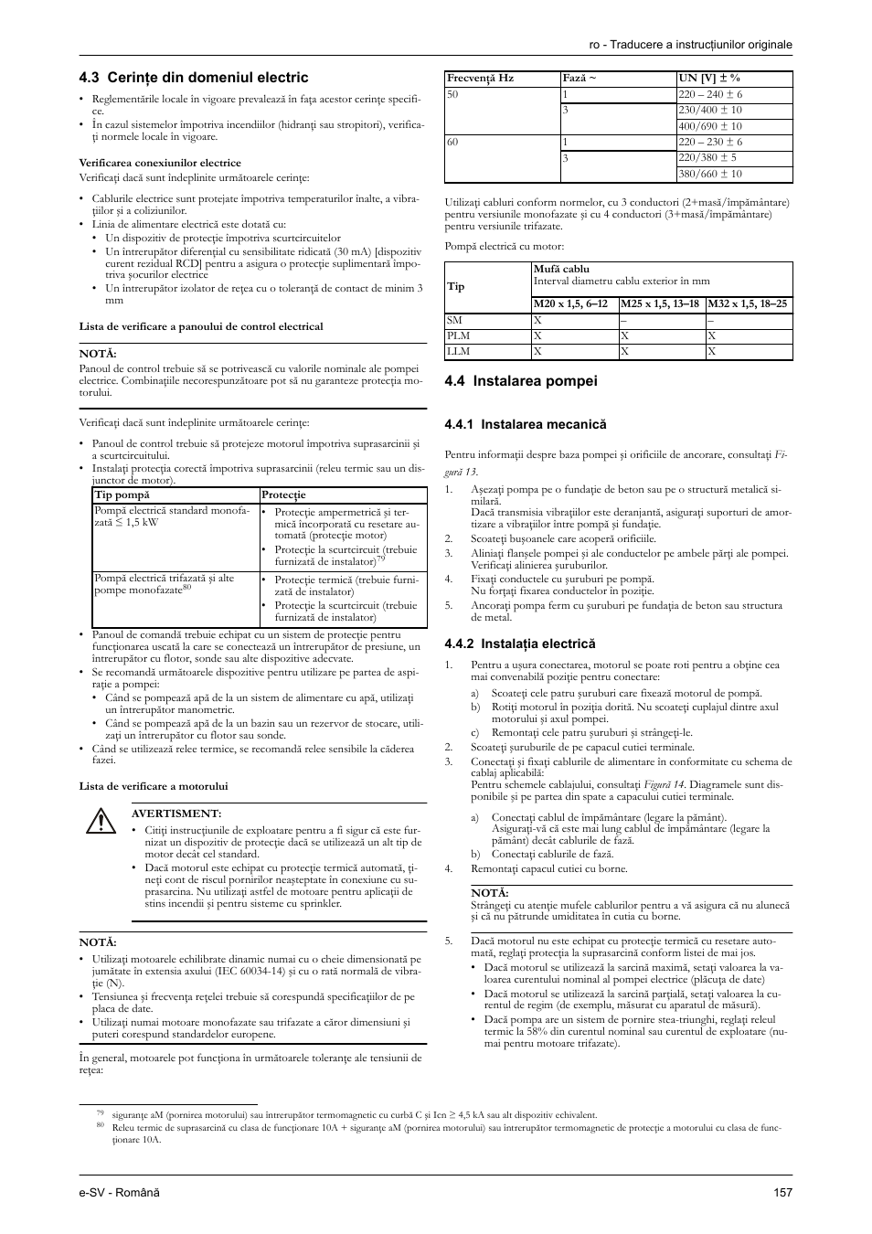 3 cerinţe din domeniul electric, 4 instalarea pompei, 1 instalarea mecanică | 2 instalaţia electrică | Xylem e-SV User Manual | Page 161 / 280