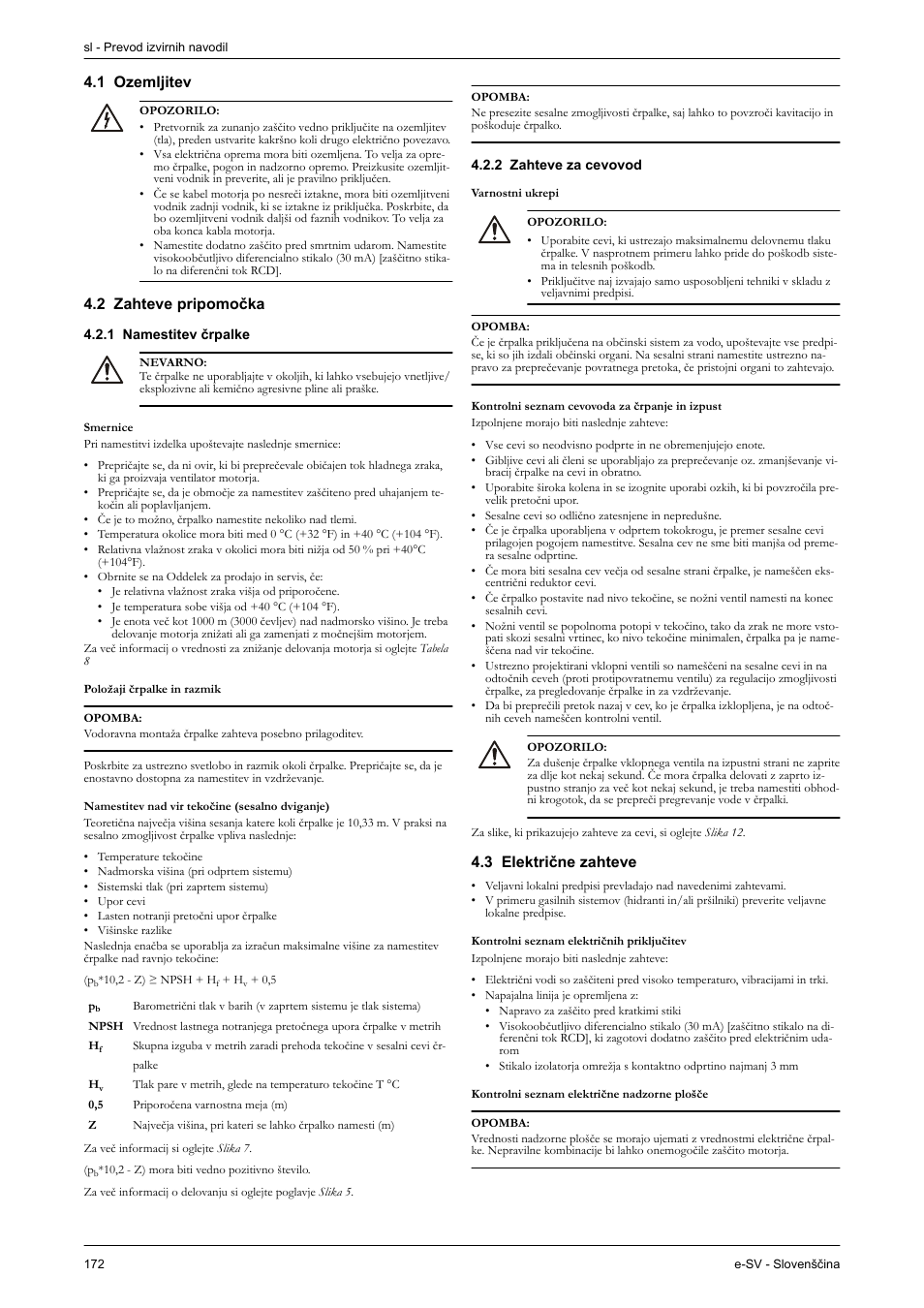 1 ozemljitev, 2 zahteve pripomočka, 1 namestitev črpalke | 2 zahteve za cevovod, 3 električne zahteve | Xylem e-SV User Manual | Page 176 / 280