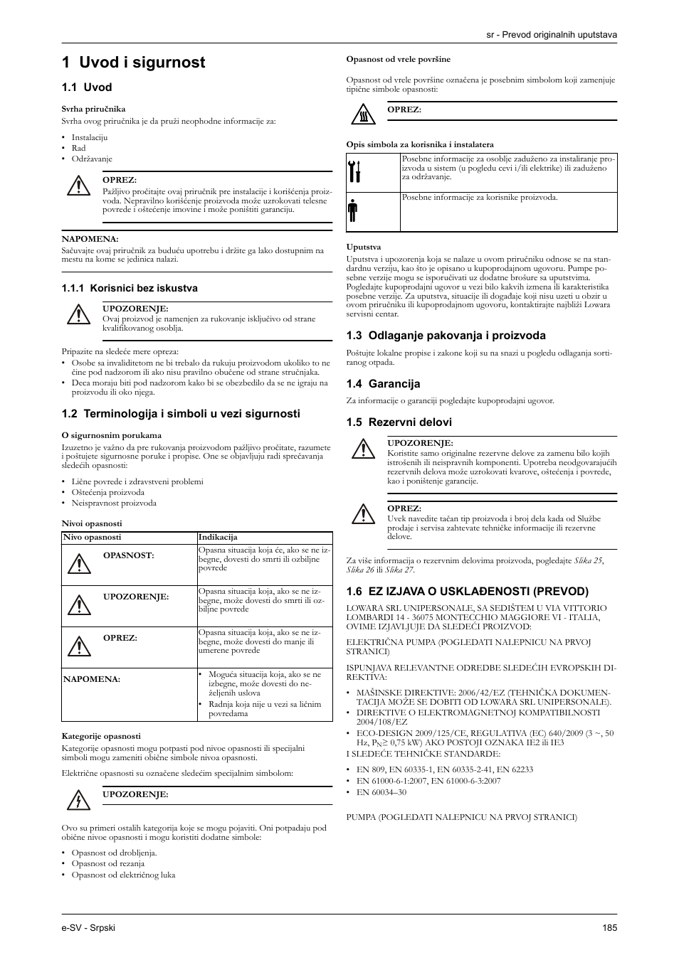 Srpski, 1 uvod i sigurnost, 1 uvod | 1 korisnici bez iskustva, 2 terminologija i simboli u vezi sigurnosti, Opasnost od vrele površine, Opis simbola za korisnika i instalatera, Uputstva, 3 odlaganje pakovanja i proizvoda, 4 garancija | Xylem e-SV User Manual | Page 189 / 280