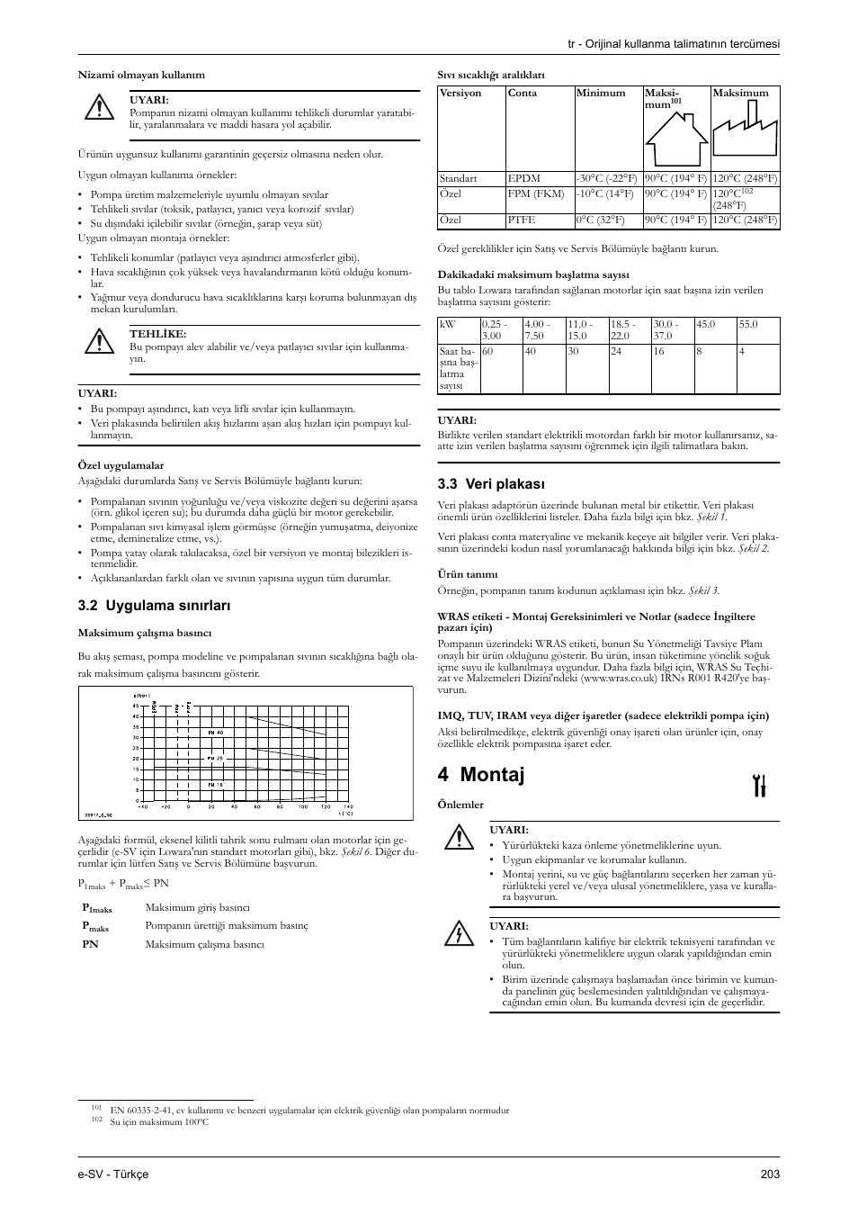 Nizami olmayan kullanım, Özel uygulamalar, 2 uygulama sınırları | 3 veri plakası, Ürün tanımı, 4 montaj, Önlemler | Xylem e-SV User Manual | Page 207 / 280