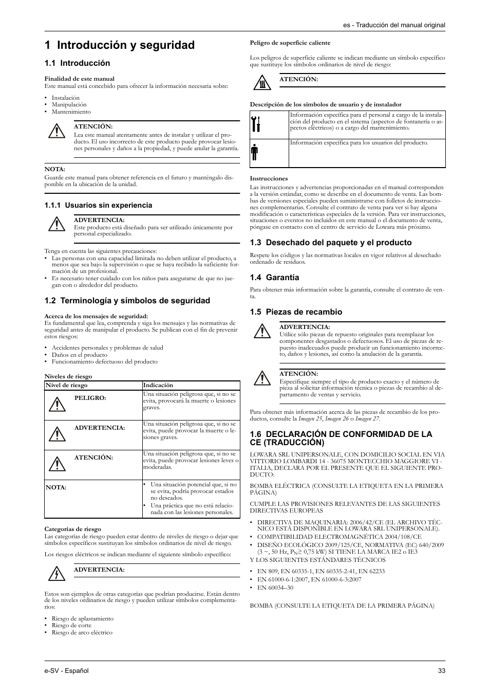 Español, 1 introducción y seguridad, 1 introducción | 1 usuarios sin experiencia, 2 terminología y símbolos de seguridad, Peligro de superficie caliente, Instrucciones, 3 desechado del paquete y el producto, 4 garantía, 5 piezas de recambio | Xylem e-SV User Manual | Page 37 / 280