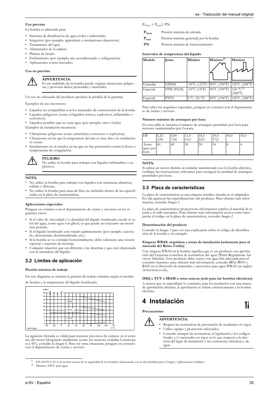 Uso previsto, Uso no previsto, Aplicaciones especiales | 2 límites de aplicación, 3 placa de características, Denominación del producto, 4 instalación, Precauciones | Xylem e-SV User Manual | Page 39 / 280