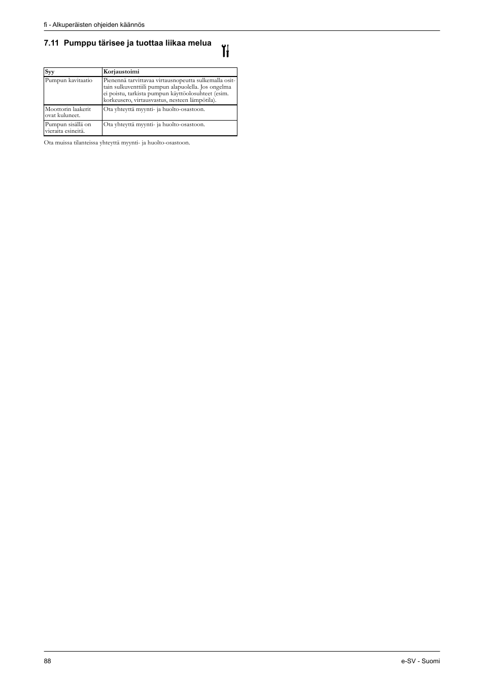 11 pumppu tärisee ja tuottaa liikaa melua | Xylem e-SV User Manual | Page 92 / 280