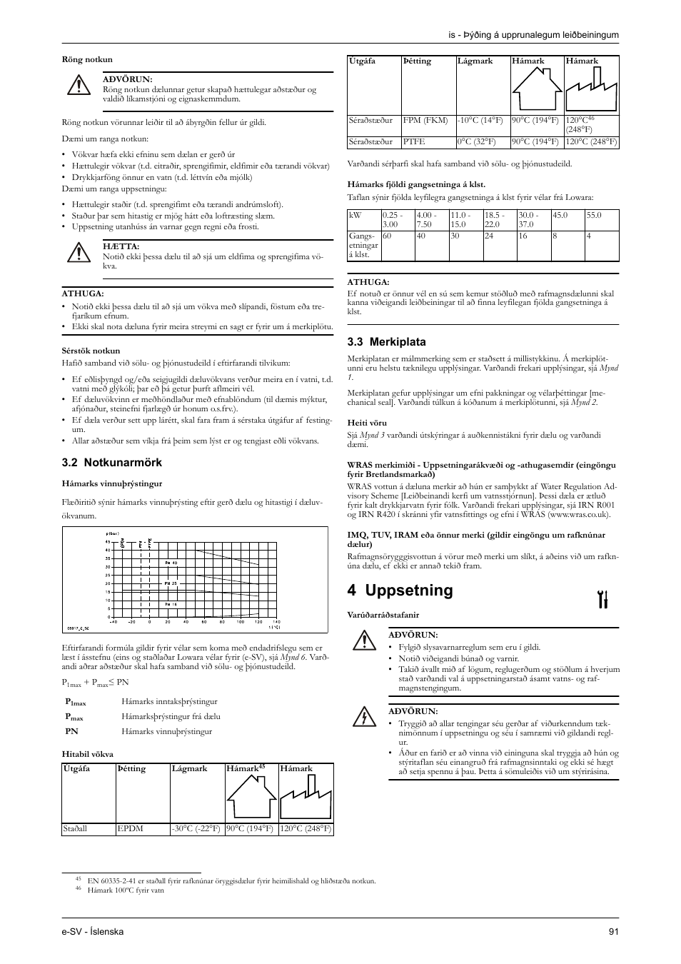 Röng notkun, Sérstök notkun, 2 notkunarmörk | 3 merkiplata, Heiti vöru, 4 uppsetning, Varúðarráðstafanir | Xylem e-SV User Manual | Page 95 / 280