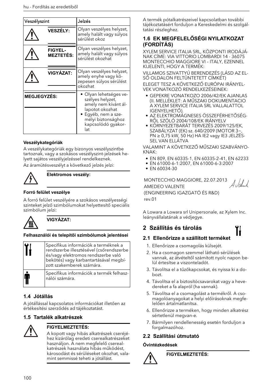 4 jótállás, 5 tartalék alkatrészek, 6 ek megfelelőségi nyilatkozat (fordítás) | 2 szállítás és tárolás, 1 ellenőrizze a szállított terméket, 2 szállítási útmutató | Xylem e-HM User Manual | Page 100 / 172