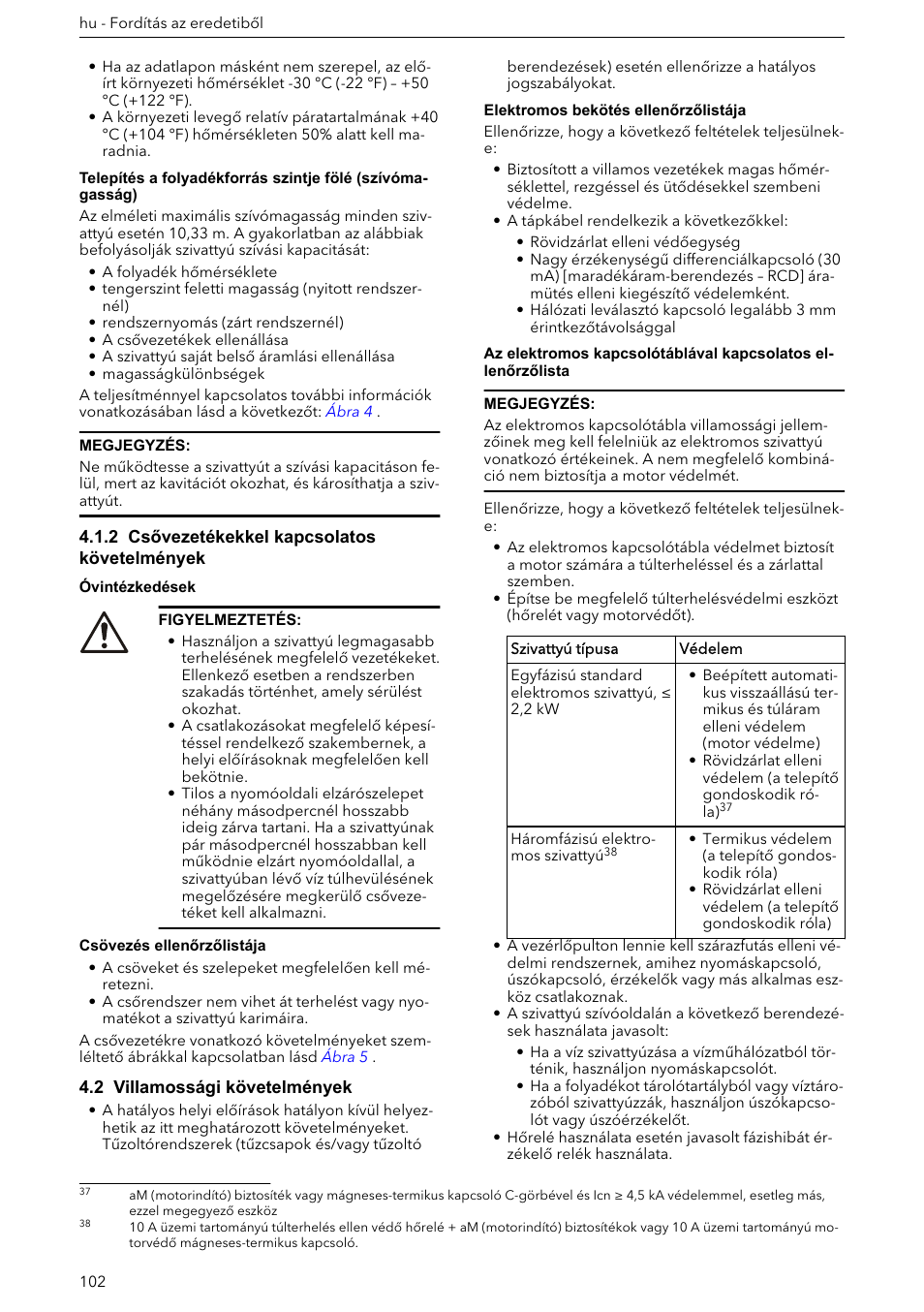 2 csővezetékekkel kapcsolatos követelmények, 2 villamossági követelmények | Xylem e-HM User Manual | Page 102 / 172