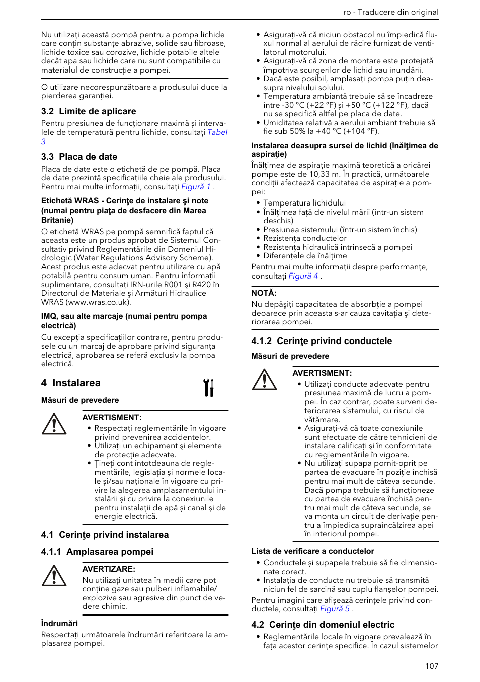 2 limite de aplicare, 3 placa de date, 4 instalarea | 1 cerinţe privind instalarea, 1 amplasarea pompei, 2 cerinţe privind conductele, 2 cerinţe din domeniul electric | Xylem e-HM User Manual | Page 107 / 172