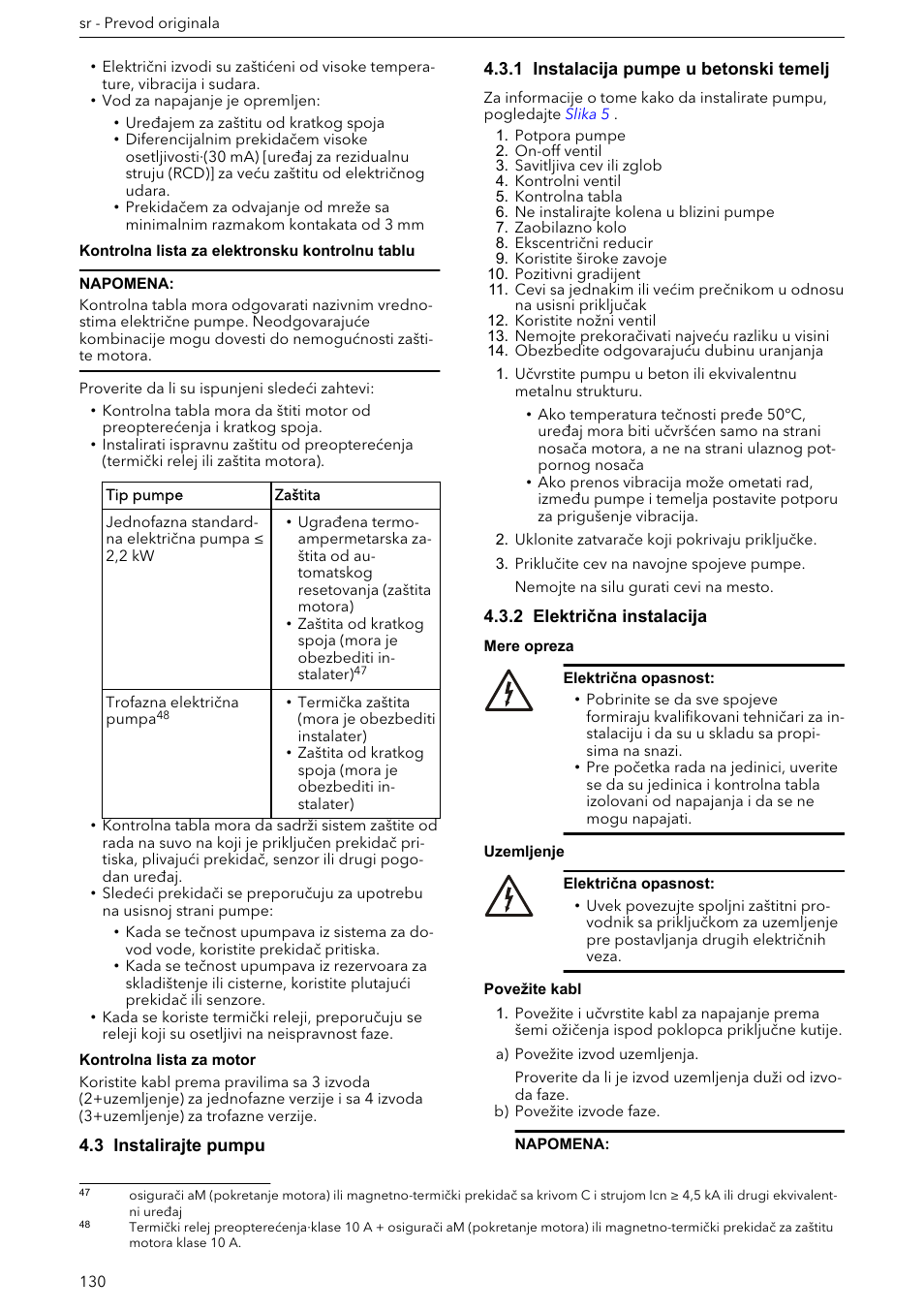 3 instalirajte pumpu, 1 instalacija pumpe u betonski temelj, 2 električna instalacija | Povežite kabl | Xylem e-HM User Manual | Page 130 / 172