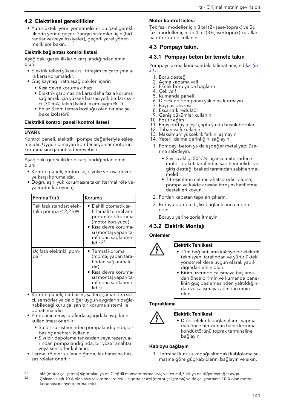2 elektriksel gereklilikler, 3 pompayı takın, 1 pompayı beton bir temele takın | 2 elektrik montajı, Kabloyu bağlayın | Xylem e-HM User Manual | Page 141 / 172