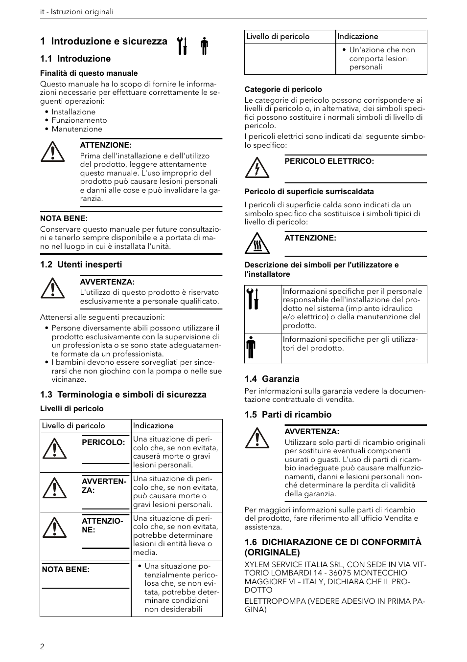 Manuale di installazione, uso e manutenzione, 1 introduzione e sicurezza, 1 introduzione | 2 utenti inesperti, 3 terminologia e simboli di sicurezza, 4 garanzia, 5 parti di ricambio, 6 dichiarazione ce di conformità (originale) | Xylem e-HM User Manual | Page 2 / 172