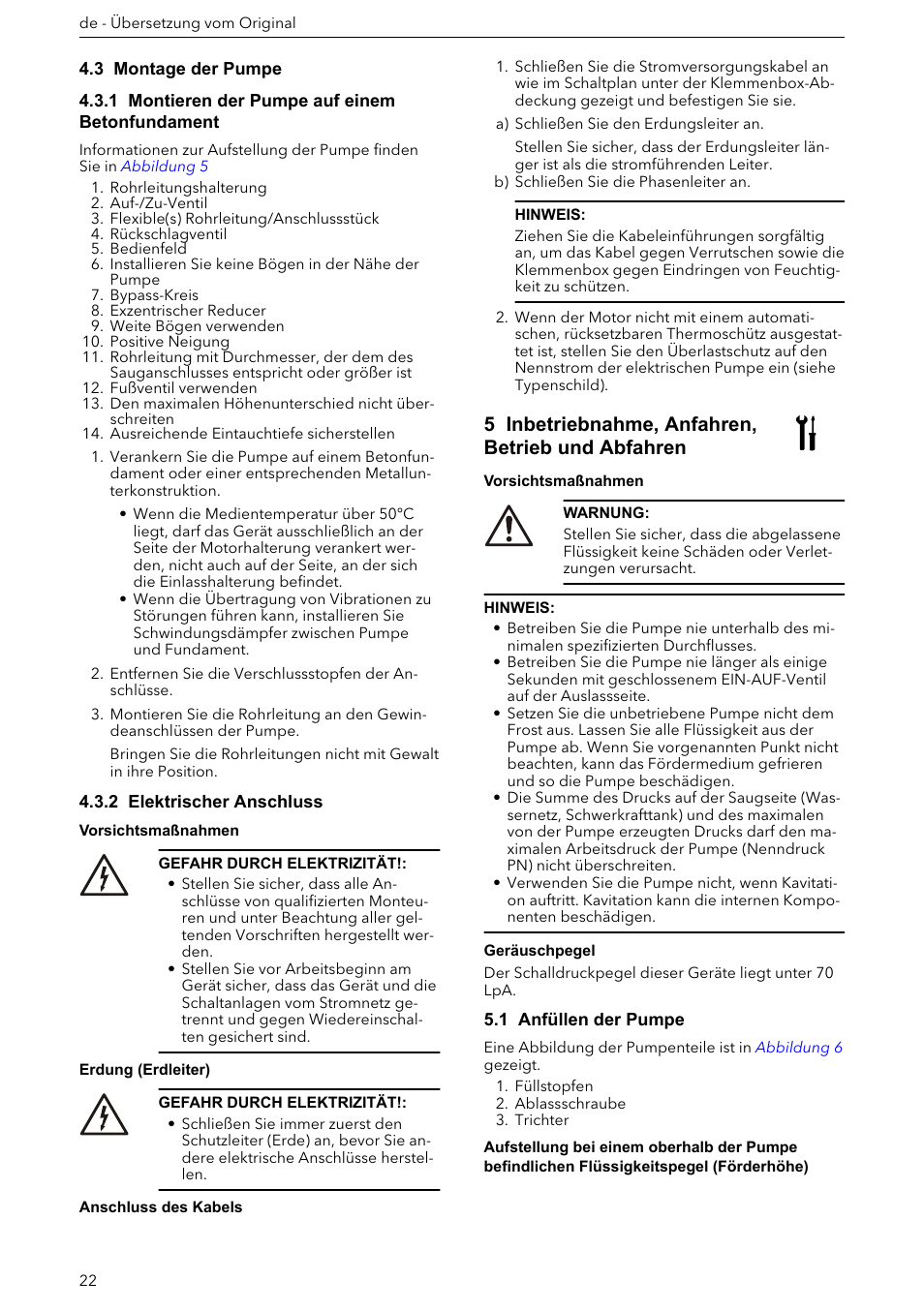 3 montage der pumpe, 1 montieren der pumpe auf einem betonfundament, 2 elektrischer anschluss | Anschluss des kabels, 5 inbetriebnahme, anfahren, betrieb und abfahren, 1 anfüllen der pumpe | Xylem e-HM User Manual | Page 22 / 172