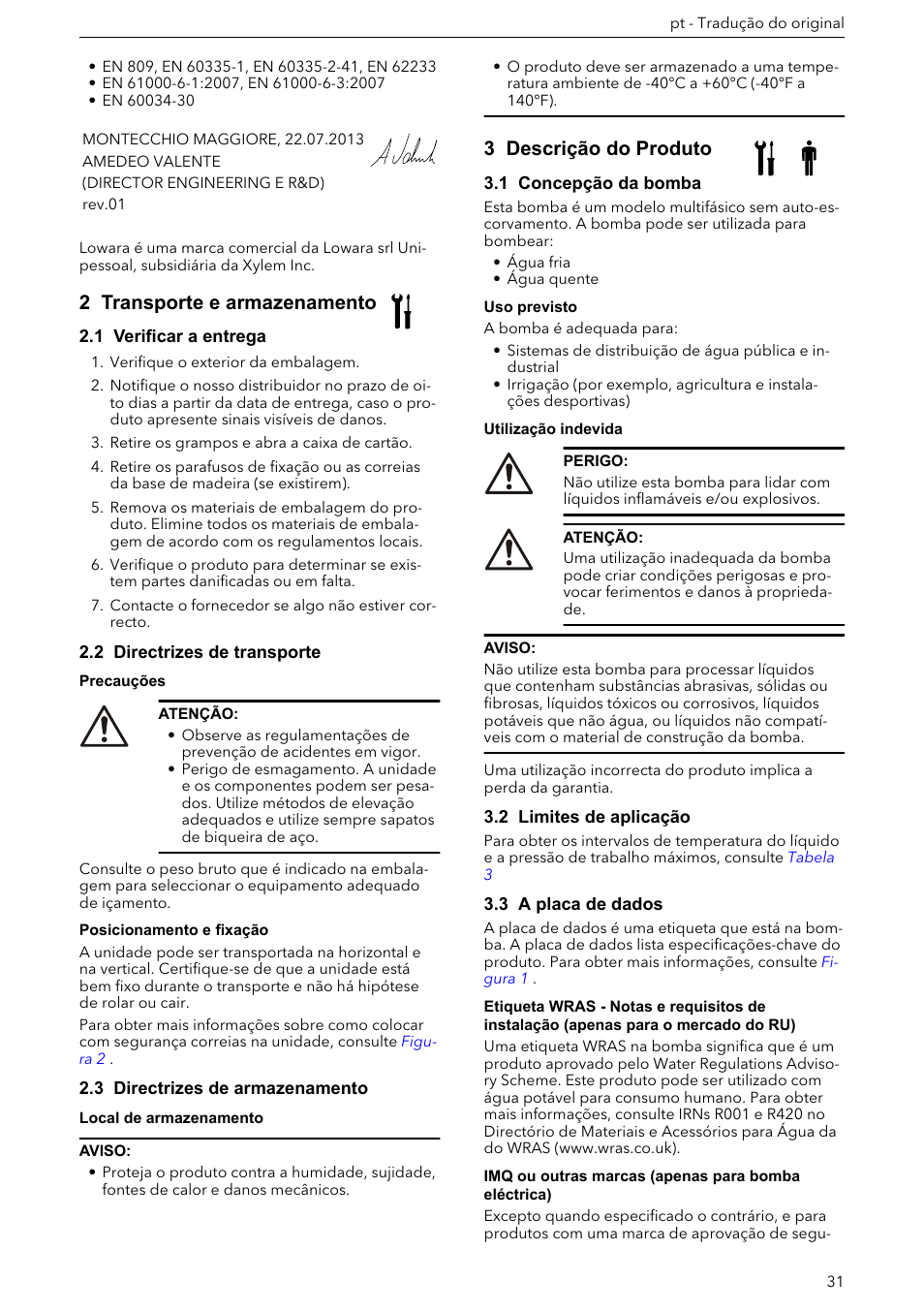 2 transporte e armazenamento, 1 verificar a entrega, 2 directrizes de transporte | 3 directrizes de armazenamento, 3 descrição do produto, 1 concepção da bomba, 2 limites de aplicação, 3 a placa de dados | Xylem e-HM User Manual | Page 31 / 172