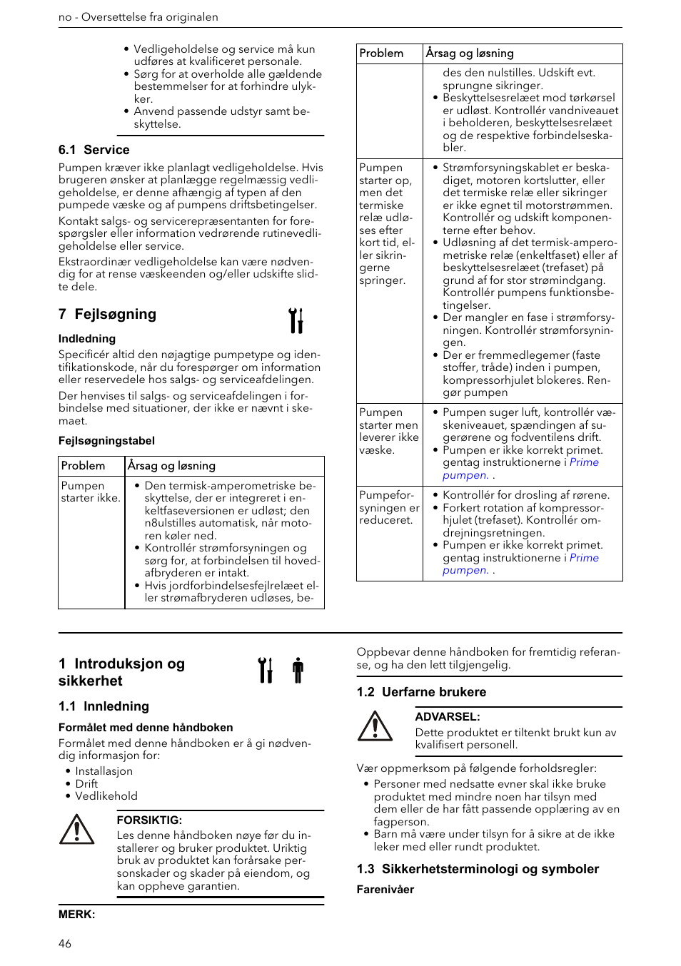1 service, 7 fejlsøgning, Installasjons-, drifts- og vedlikeholdshåndbok | 1 introduksjon og sikkerhet, 1 innledning, 2 uerfarne brukere, 3 sikkerhetsterminologi og symboler | Xylem e-HM User Manual | Page 46 / 172
