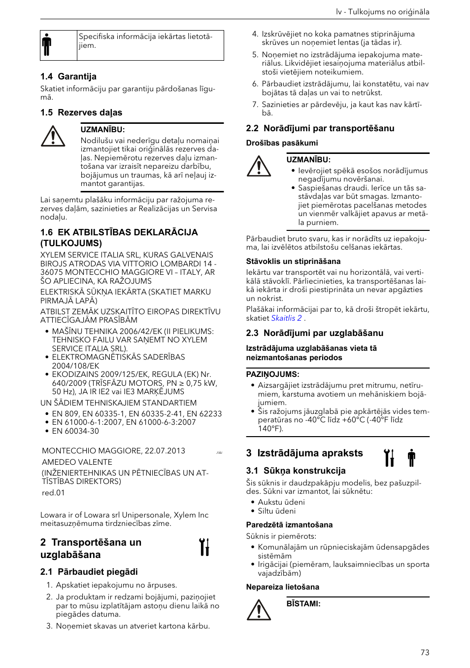 4 garantija, 5 rezerves daļas, 6 ek atbilstības deklarācija (tulkojums) | 2 transportēšana un uzglabāšana, 1 pārbaudiet piegādi, 2 norādījumi par transportēšanu, 3 norādījumi par uzglabāšanu, 3 izstrādājuma apraksts, 1 sūkņa konstrukcija | Xylem e-HM User Manual | Page 73 / 172