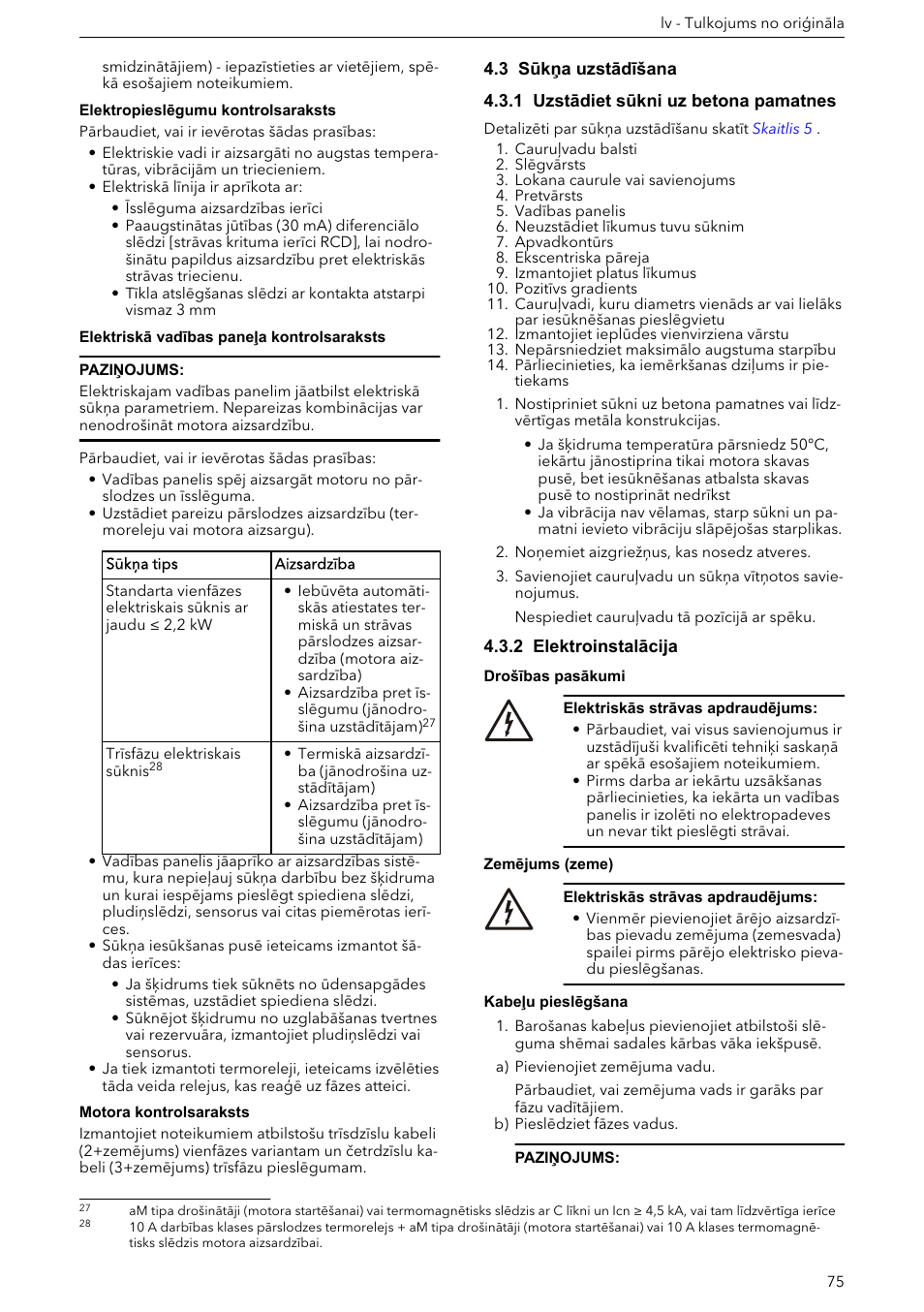 3 sūkņa uzstādīšana, 1 uzstādiet sūkni uz betona pamatnes, 2 elektroinstalācija | Kabeļu pieslēgšana | Xylem e-HM User Manual | Page 75 / 172