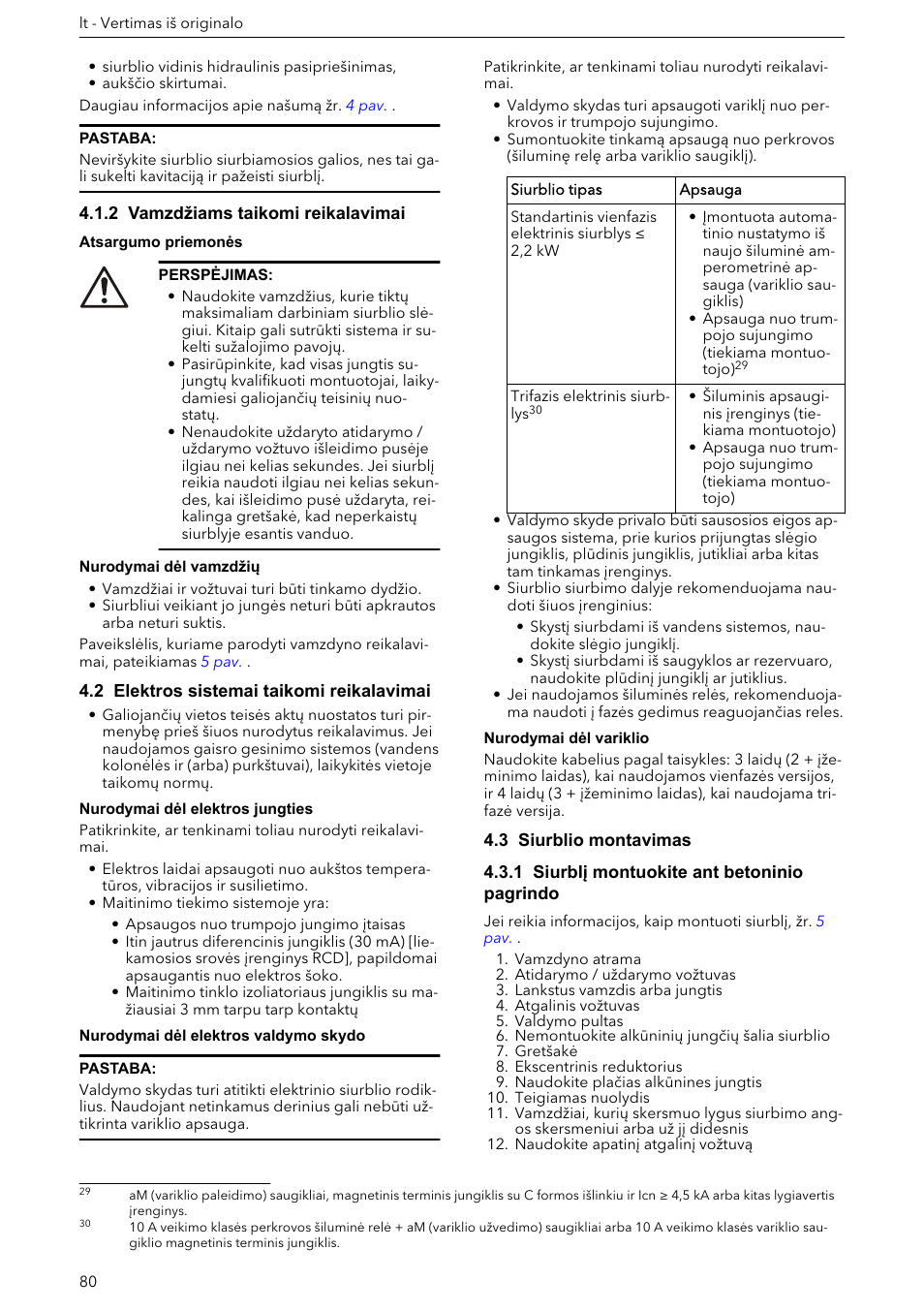 2 vamzdžiams taikomi reikalavimai, 2 elektros sistemai taikomi reikalavimai, 3 siurblio montavimas | 1 siurblį montuokite ant betoninio pagrindo | Xylem e-HM User Manual | Page 80 / 172