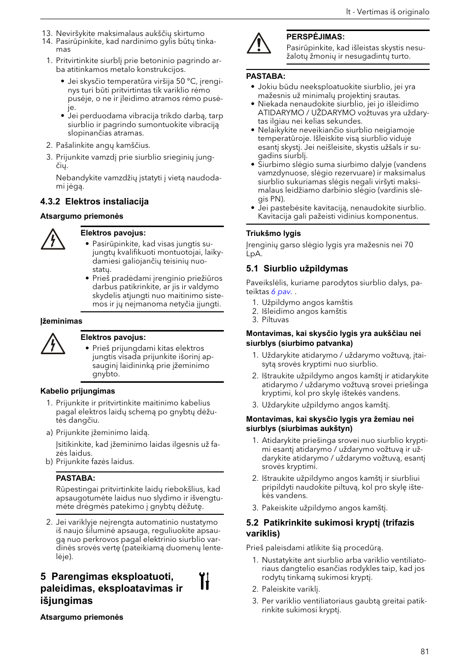 2 elektros instaliacija, Kabelio prijungimas, 1 siurblio užpildymas | 2 patikrinkite sukimosi kryptį (trifazis variklis) | Xylem e-HM User Manual | Page 81 / 172