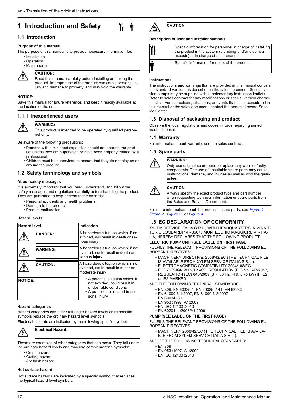 Installation, operation, and maintenance manual, 1 introduction and safety, 1 introduction | 1 inexperienced users, 2 safety terminology and symbols, 3 disposal of packaging and product, 4 warranty, 5 spare parts, 6 ec declaration of conformity | Xylem e-NSC, e-NSCF, e-NSCC User Manual | Page 12 / 80