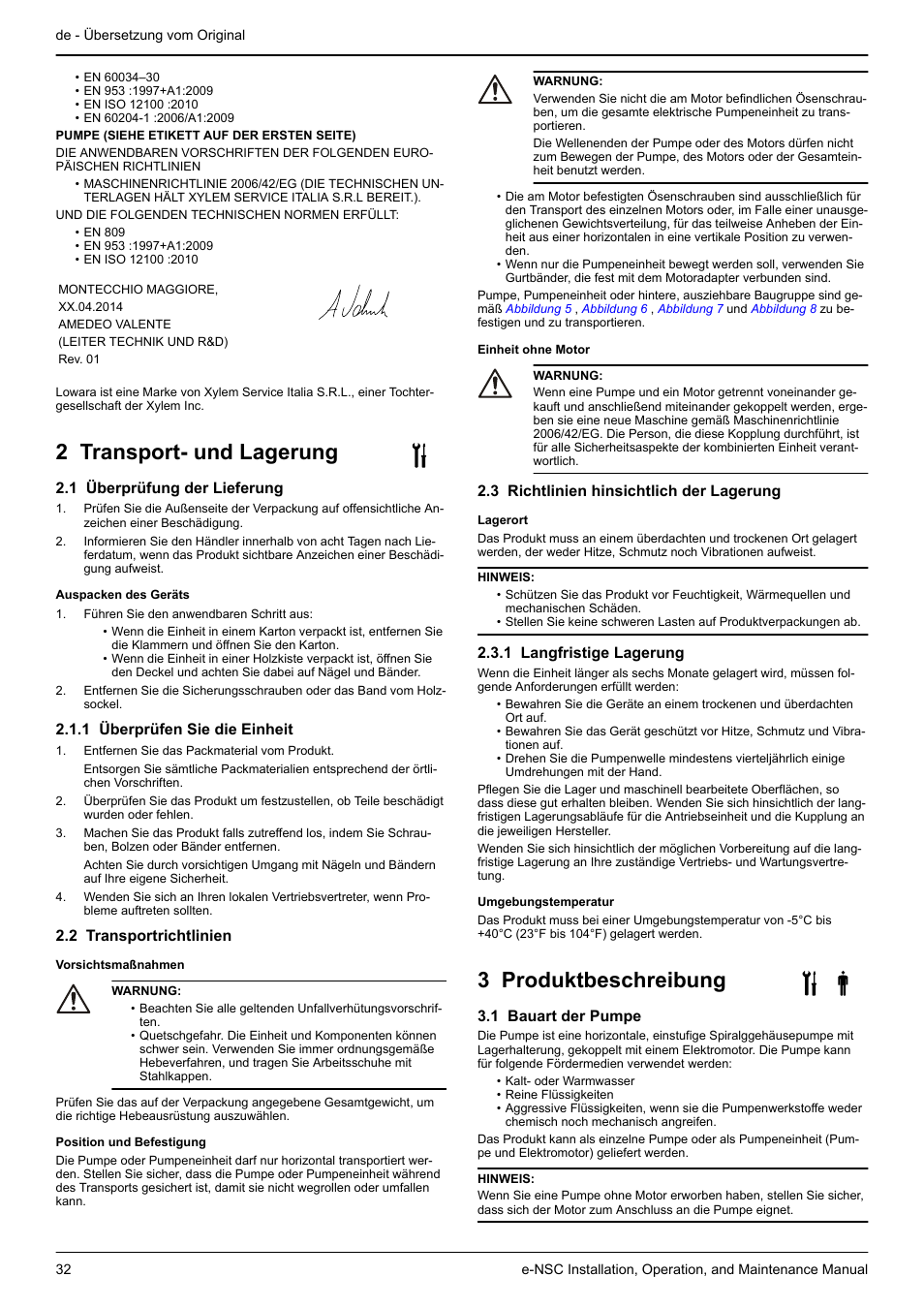 2 transport- und lagerung, 1 überprüfung der lieferung, 1 überprüfen sie die einheit | 2 transportrichtlinien, 3 richtlinien hinsichtlich der lagerung, 1 langfristige lagerung, 3 produktbeschreibung, 1 bauart der pumpe | Xylem e-NSC, e-NSCF, e-NSCC User Manual | Page 32 / 80