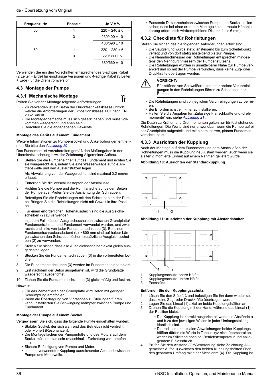 3 montage der pumpe, 1 mechanische montage, Montage des geräts auf einem fundament | Montage der pumpe auf einem sockel, 2 checkliste für rohrleitungen, 3 ausrichten der kupplung, 3 montage der pumpe 4.3.1 mechanische montage | Xylem e-NSC, e-NSCF, e-NSCC User Manual | Page 36 / 80