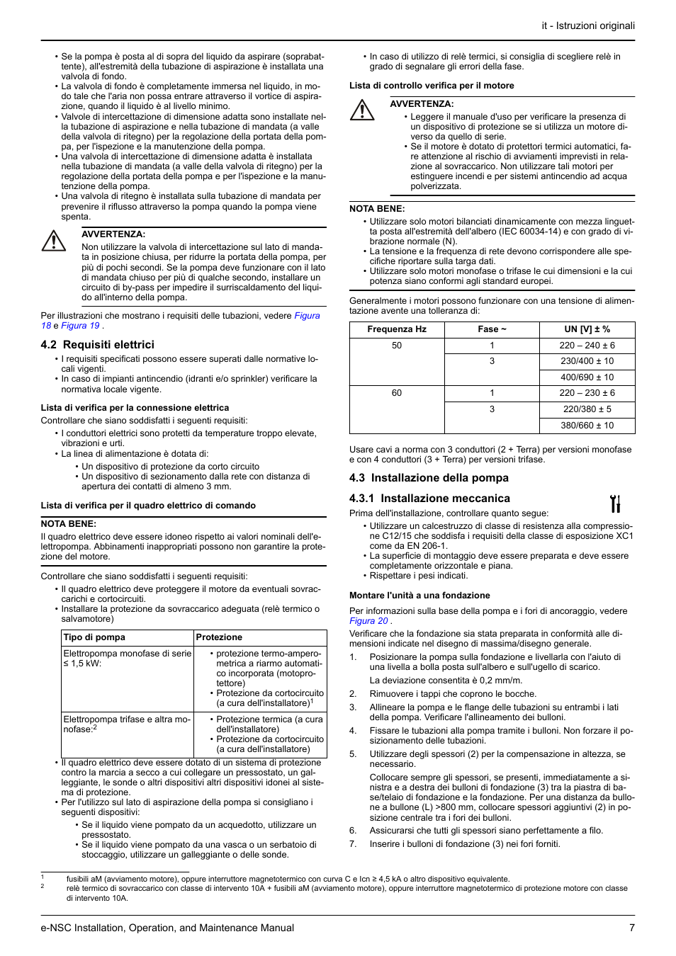 2 requisiti elettrici, 3 installazione della pompa, 1 installazione meccanica | Montare l'unità a una fondazione | Xylem e-NSC, e-NSCF, e-NSCC User Manual | Page 7 / 80