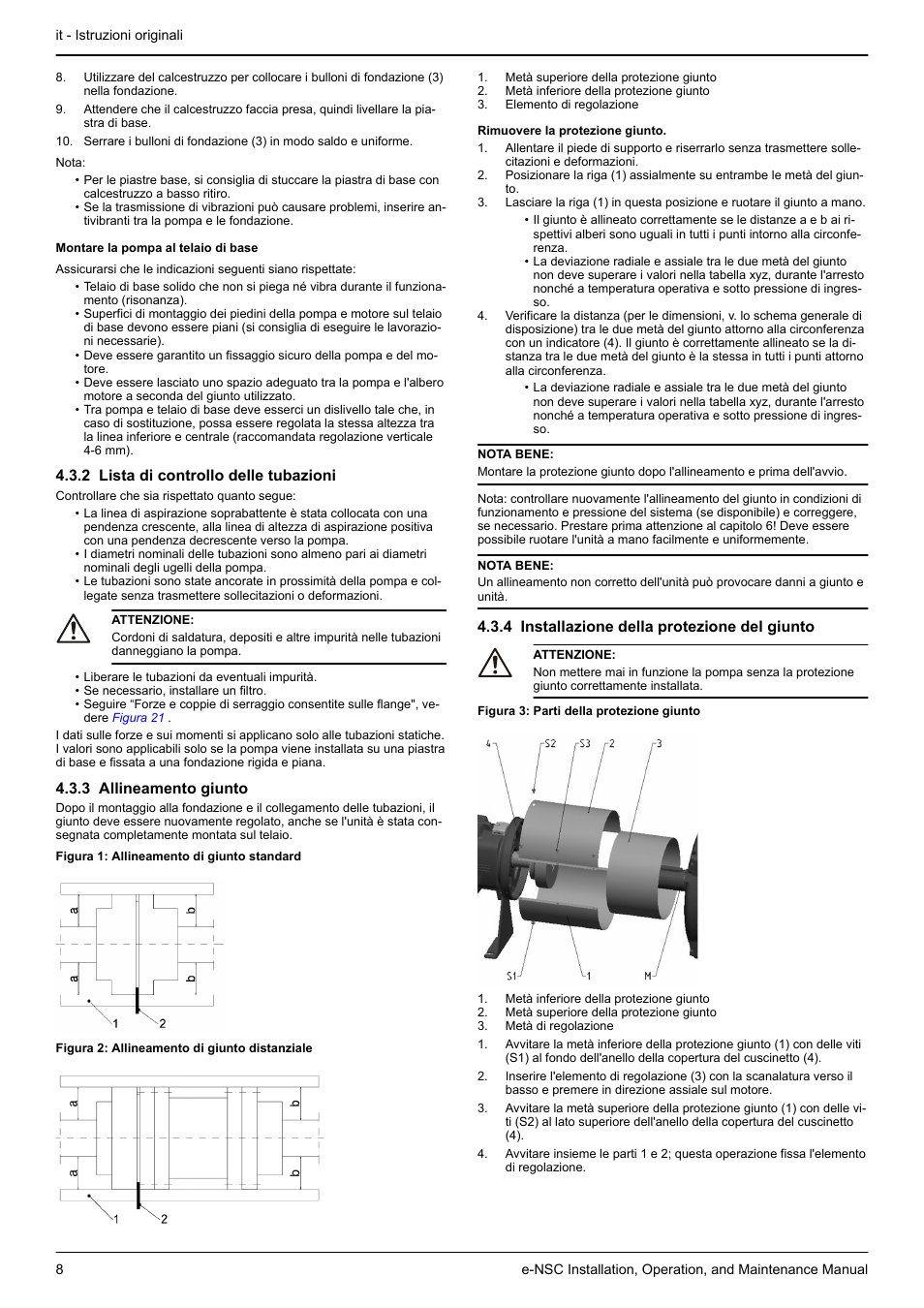 Montare la pompa al telaio di base, 2 lista di controllo delle tubazioni, 3 allineamento giunto | 4 installazione della protezione del giunto | Xylem e-NSC, e-NSCF, e-NSCC User Manual | Page 8 / 80