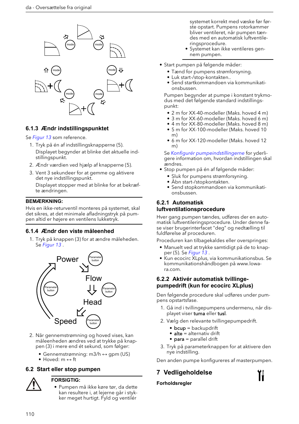 3 ændr indstillingspunktet, 4 ændr den viste måleenhed, 2 start eller stop pumpen | 1 automatisk luftventilationsprocedure, 7 vedligeholdelse, Power speed head flow | Xylem ECOCIRC XL & XLplus User Manual | Page 110 / 404