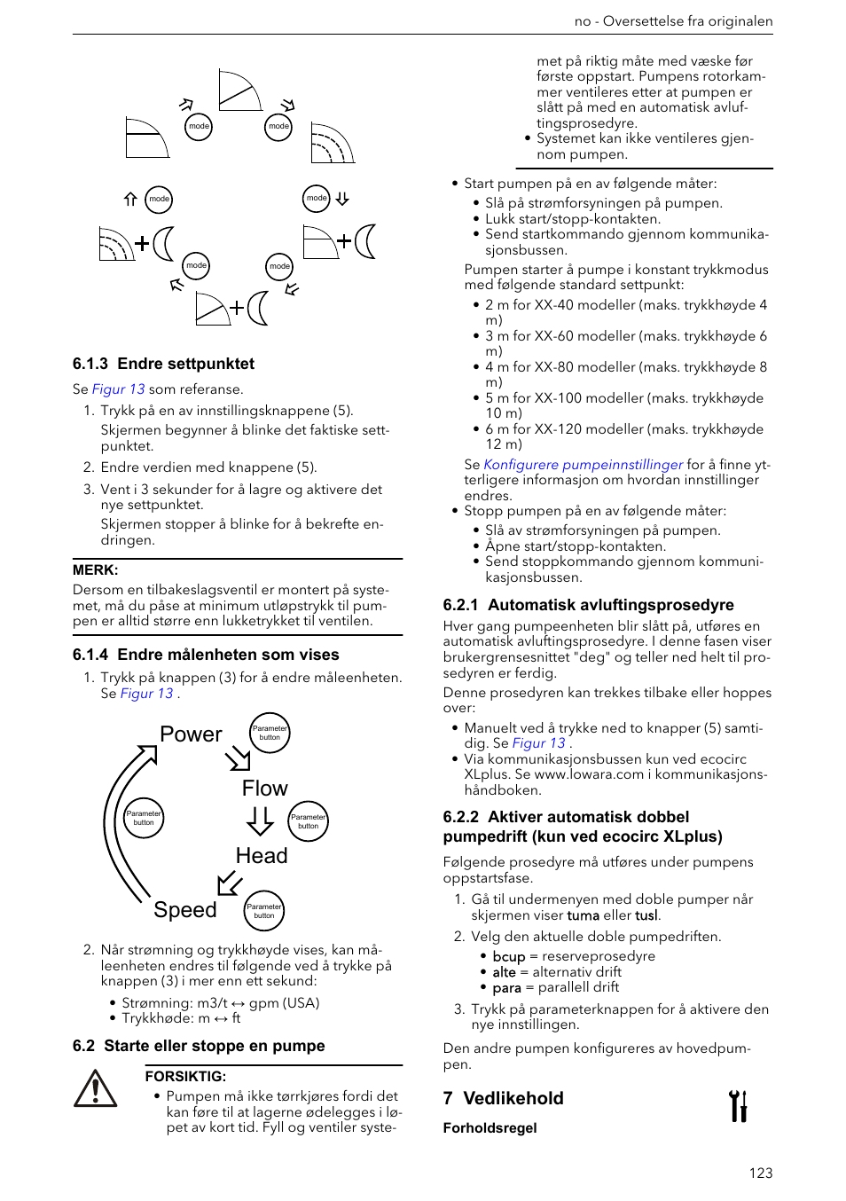 3 endre settpunktet, 4 endre målenheten som vises, 2 starte eller stoppe en pumpe | 1 automatisk avluftingsprosedyre, 7 vedlikehold, Power speed head flow | Xylem ECOCIRC XL & XLplus User Manual | Page 123 / 404