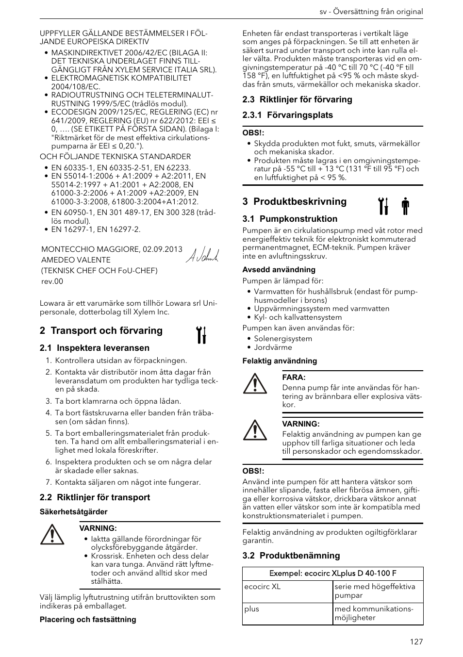 2 transport och förvaring, 1 inspektera leveransen, 2 riktlinjer för transport | 3 riktlinjer för förvaring, 1 förvaringsplats, 3 produktbeskrivning, 1 pumpkonstruktion, 2 produktbenämning | Xylem ECOCIRC XL & XLplus User Manual | Page 127 / 404