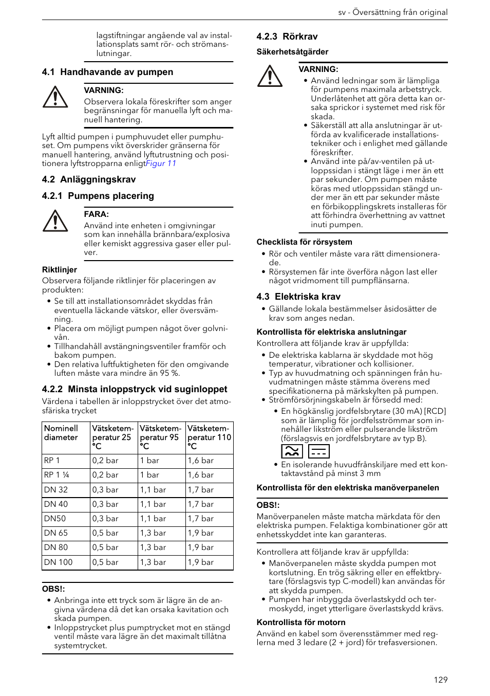 1 handhavande av pumpen, 2 anläggningskrav, 1 pumpens placering | 2 minsta inloppstryck vid suginloppet, 3 rörkrav, 3 elektriska krav | Xylem ECOCIRC XL & XLplus User Manual | Page 129 / 404