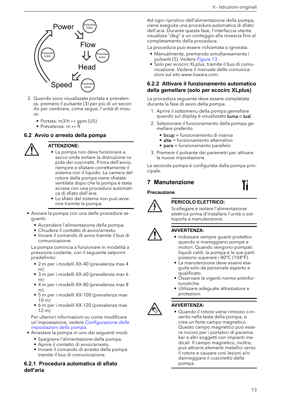 2 avvio o arresto della pompa, 1 procedura automatica di sfiato dell'aria, 7 manutenzione | 8 risoluzione dei problemi, Power speed head flow | Xylem ECOCIRC XL & XLplus User Manual | Page 13 / 404