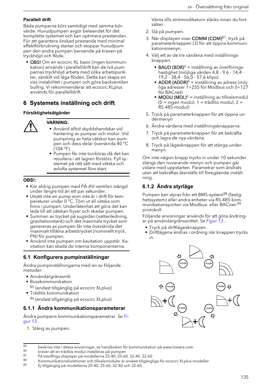 6 systemets inställning och drift, 1 konfigurera pumpinställningar, 1 ändra kommunikationsparameterar | 2 ändra styrläge | Xylem ECOCIRC XL & XLplus User Manual | Page 135 / 404