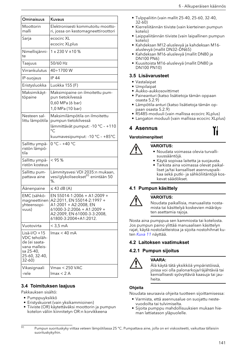 4 toimituksen laajuus, 5 lisävarusteet, 4 asennus | 1 pumpun käsittely, 2 laitoksen vaatimukset, 1 pumpun sijoitus | Xylem ECOCIRC XL & XLplus User Manual | Page 141 / 404
