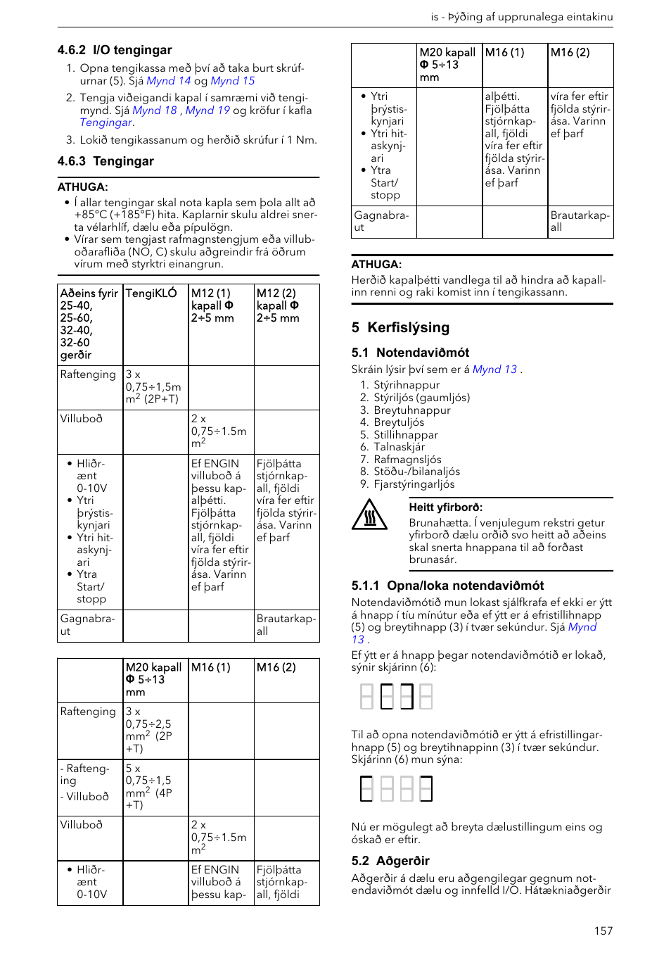 2 i/o tengingar, 3 tengingar, 5 kerfislýsing | 1 notendaviðmót, 1 opna/loka notendaviðmót, 2 aðgerðir, Tengingar | Xylem ECOCIRC XL & XLplus User Manual | Page 157 / 404