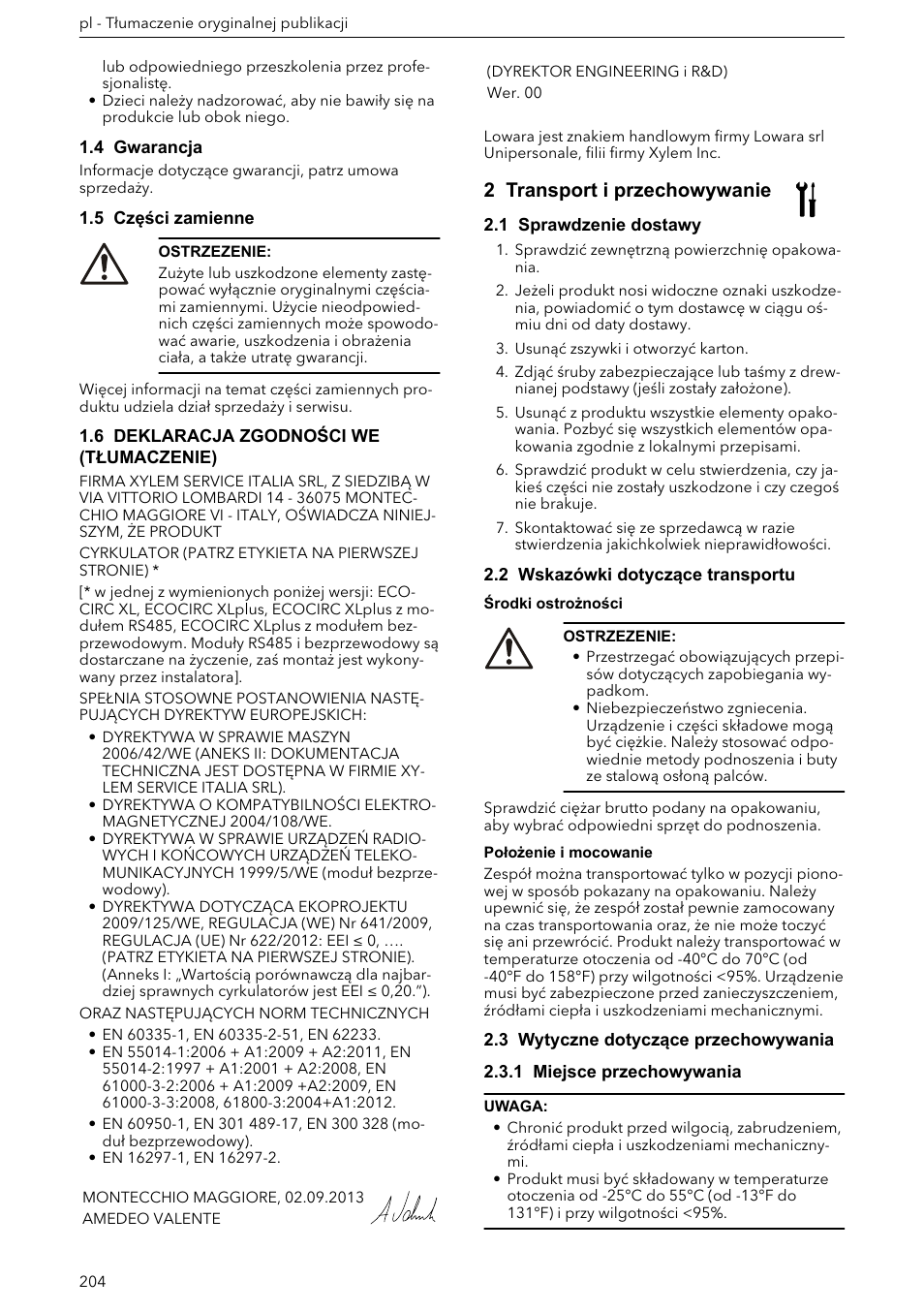 4 gwarancja, 5 części zamienne, 6 deklaracja zgodności we (tłumaczenie) | 2 transport i przechowywanie, 1 sprawdzenie dostawy, 2 wskazówki dotyczące transportu, 3 wytyczne dotyczące przechowywania, 1 miejsce przechowywania, 3 opis produktu | Xylem ECOCIRC XL & XLplus User Manual | Page 204 / 404