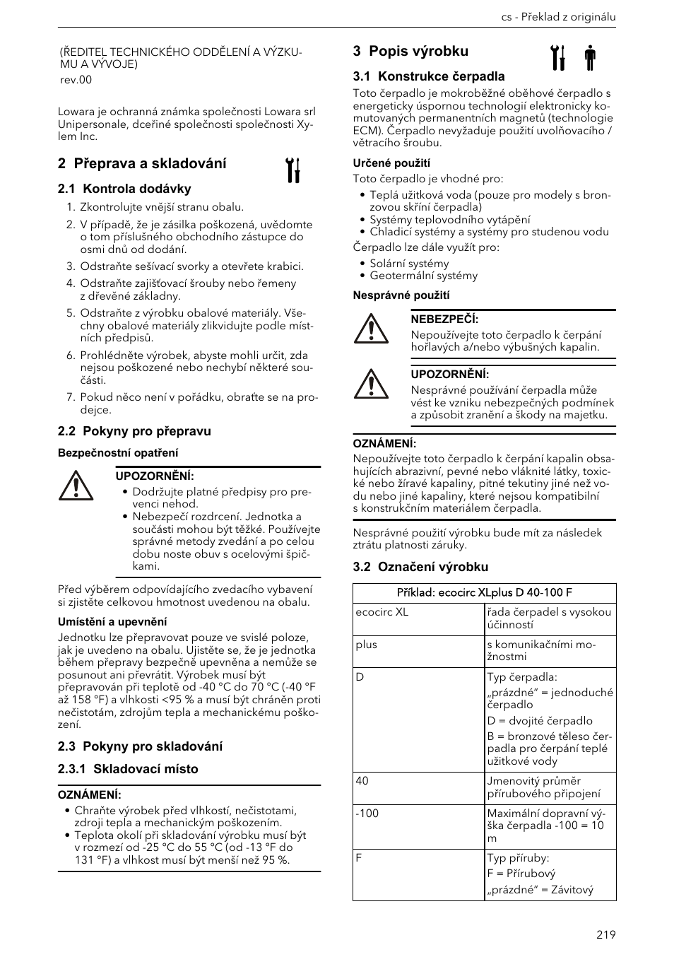 2 přeprava a skladování, 1 kontrola dodávky, 2 pokyny pro přepravu | 3 pokyny pro skladování, 1 skladovací místo, 3 popis výrobku, 1 konstrukce čerpadla, 2 označení výrobku | Xylem ECOCIRC XL & XLplus User Manual | Page 219 / 404