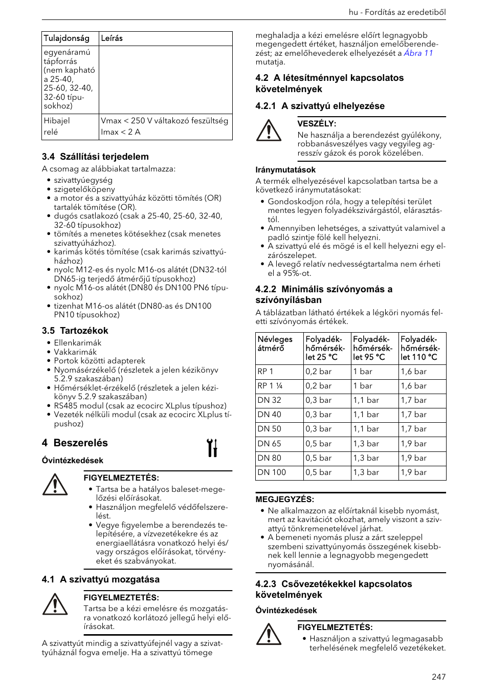 4 szállítási terjedelem, 5 tartozékok, 4 beszerelés | 1 a szivattyú mozgatása, 2 a létesítménnyel kapcsolatos követelmények, 1 a szivattyú elhelyezése, 2 minimális szívónyomás a szívónyílásban, 3 csővezetékekkel kapcsolatos követelmények | Xylem ECOCIRC XL & XLplus User Manual | Page 247 / 404