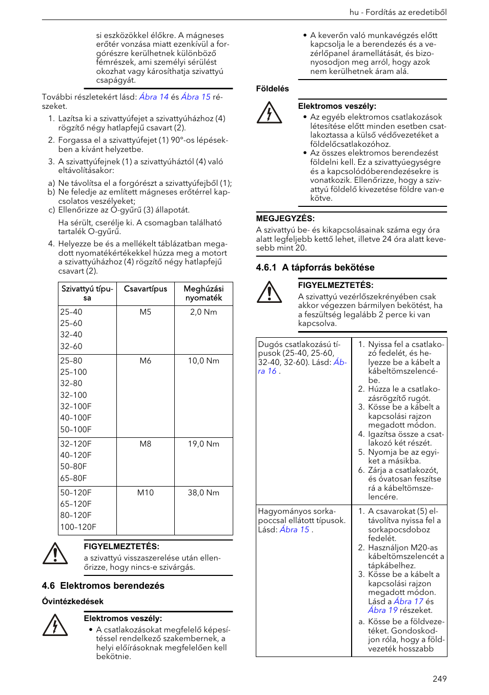 6 elektromos berendezés, 1 a tápforrás bekötése | Xylem ECOCIRC XL & XLplus User Manual | Page 249 / 404