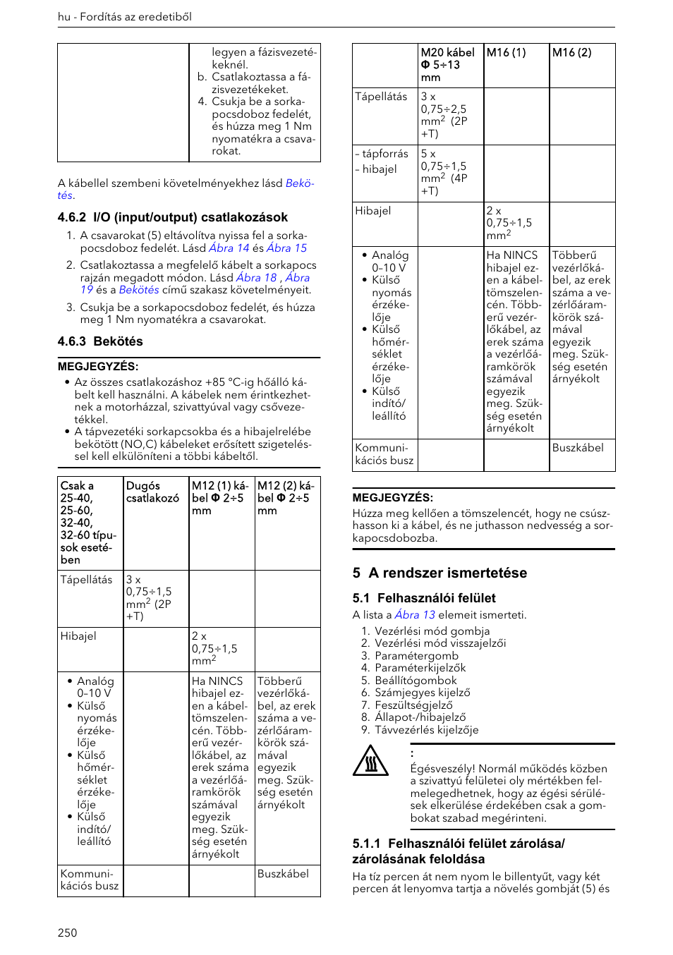2 i/o (input/output) csatlakozások, 3 bekötés, 5 a rendszer ismertetése | 1 felhasználói felület | Xylem ECOCIRC XL & XLplus User Manual | Page 250 / 404
