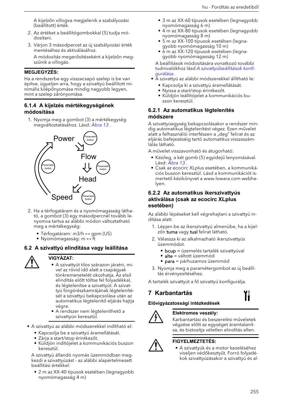 4 a kijelzés mértékegységének módosítása, 2 a szivattyú elindítása vagy leállítása, 1 az automatikus légtelenítés módszere | 7 karbantartás, Power speed head flow | Xylem ECOCIRC XL & XLplus User Manual | Page 255 / 404