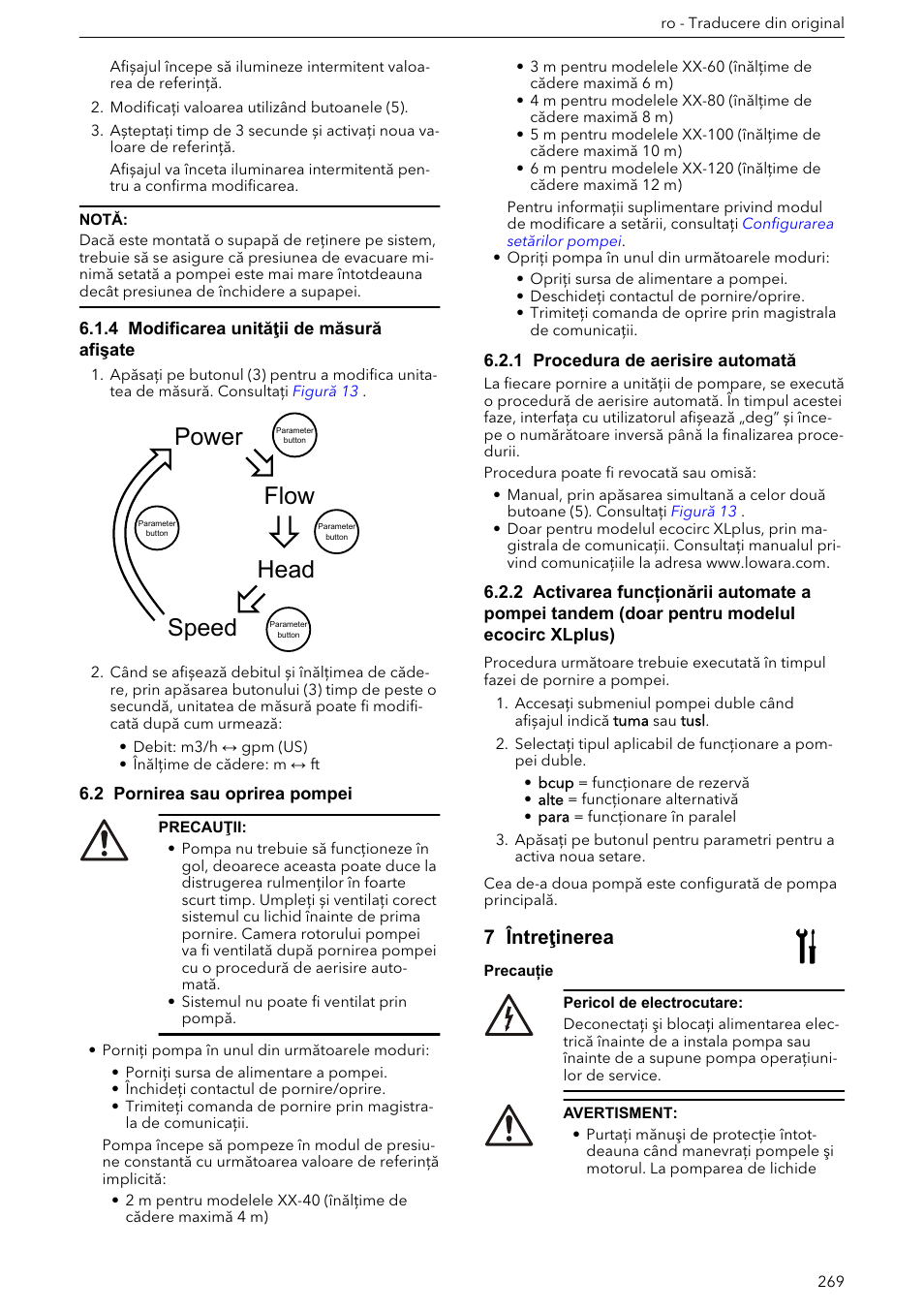 4 modificarea unităţii de măsură afişate, 2 pornirea sau oprirea pompei, 1 procedura de aerisire automată | 7 întreţinerea, Power speed head flow | Xylem ECOCIRC XL & XLplus User Manual | Page 269 / 404