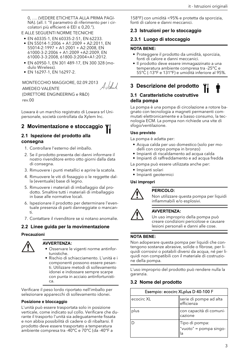 2 movimentazione e stoccaggio, 1 ispezione del prodotto alla consegna, 2 linee guida per la movimentazione | 3 istruzioni per lo stoccaggio, 1 luogo di stoccaggio, 3 descrizione del prodotto, 1 caratteristiche costruttive della pompa, 2 nome del prodotto | Xylem ECOCIRC XL & XLplus User Manual | Page 3 / 404