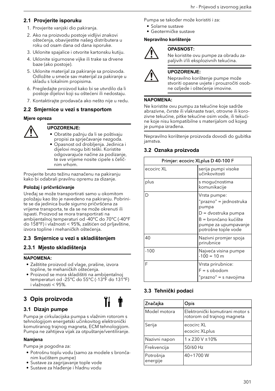 1 provjerite isporuku, 2 smjernice u vezi s transportom, 3 smjernice u vezi s skladištenjem | 1 mjesto skladištenja, 3 opis proizvoda, 1 dizajn pumpe, 2 oznaka proizvoda, 3 tehnički podaci | Xylem ECOCIRC XL & XLplus User Manual | Page 301 / 404