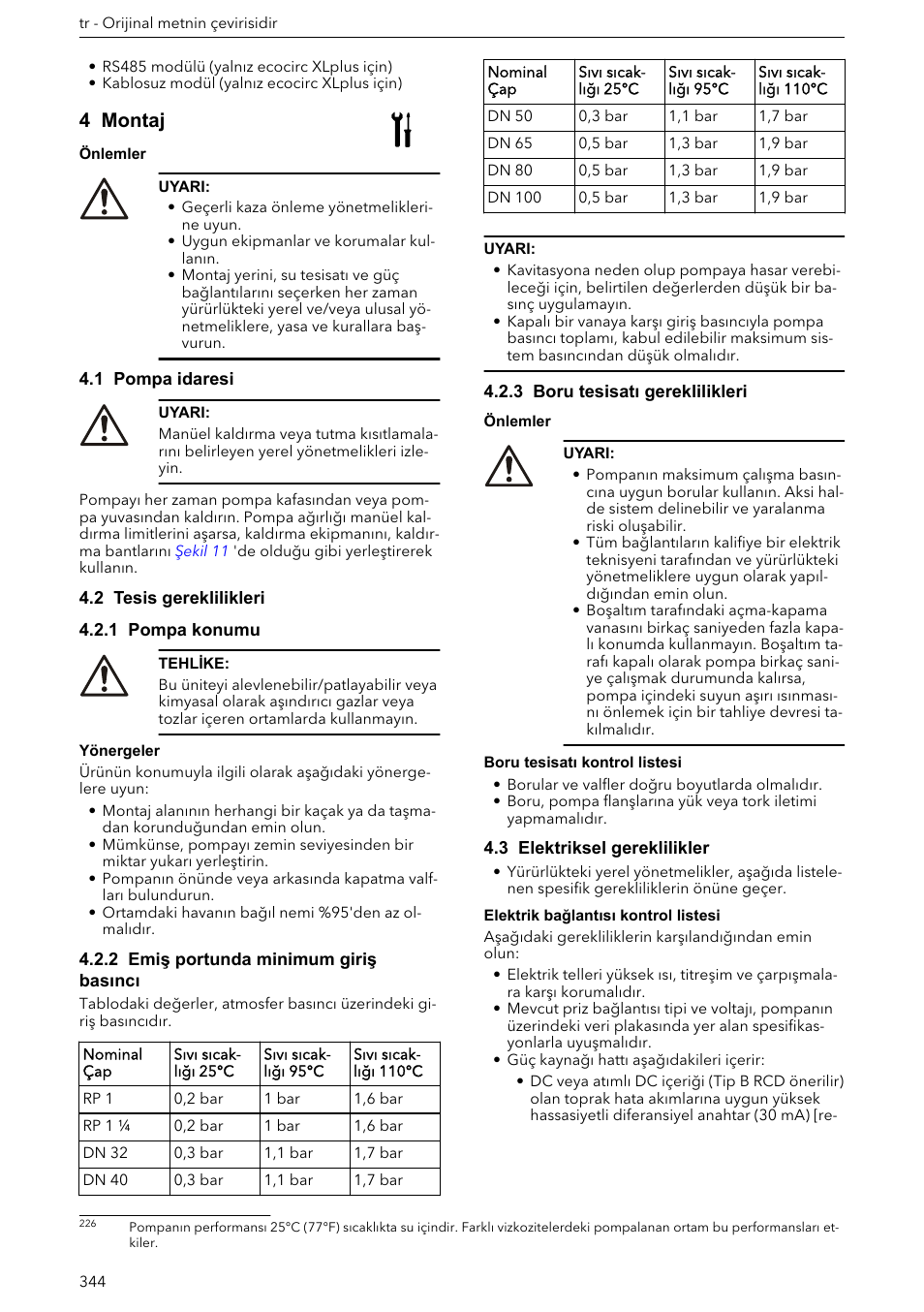 4 montaj, 1 pompa idaresi, 2 tesis gereklilikleri | 1 pompa konumu, 2 emiş portunda minimum giriş basıncı, 3 boru tesisatı gereklilikleri, 3 elektriksel gereklilikler | Xylem ECOCIRC XL & XLplus User Manual | Page 344 / 404