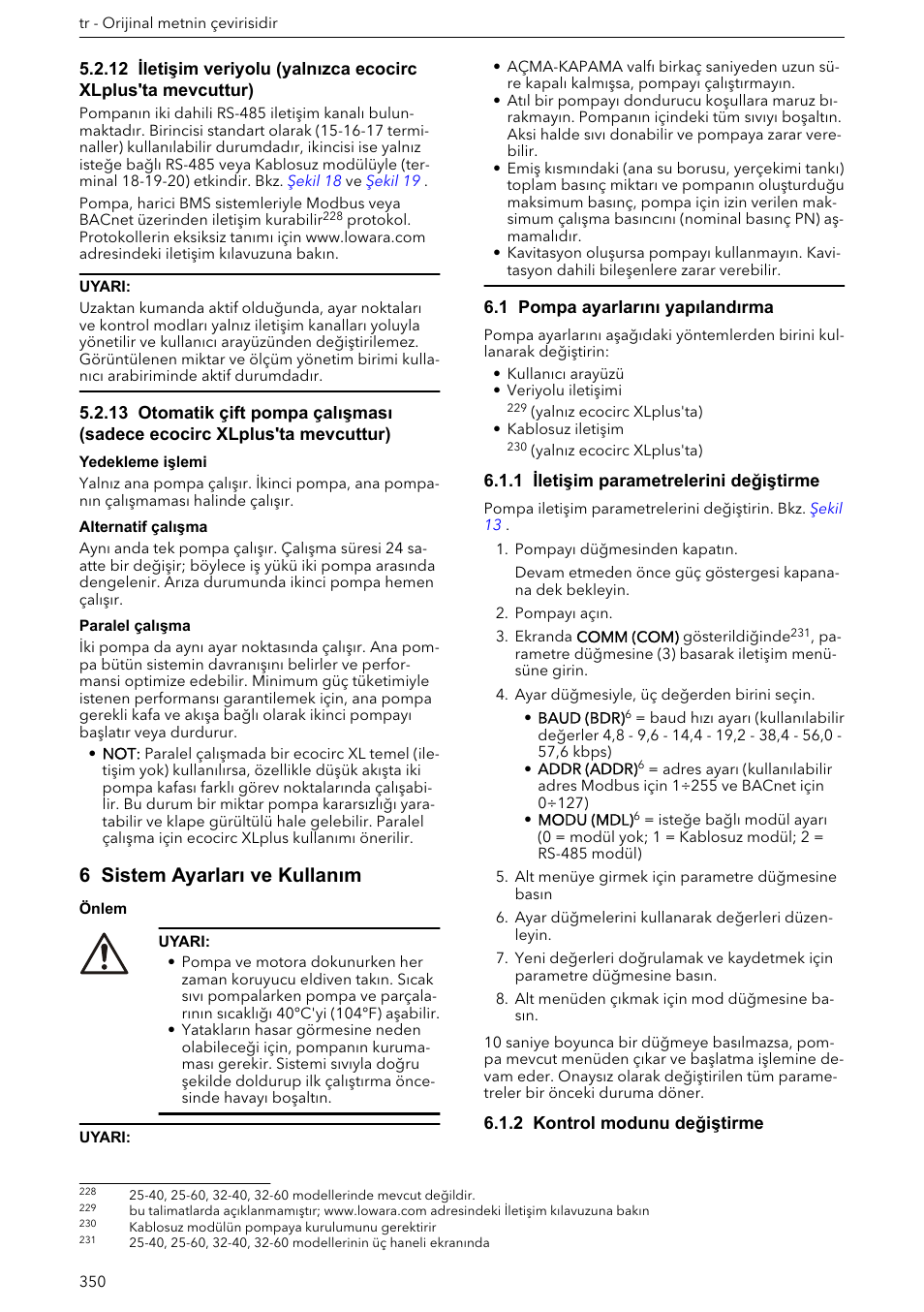 6 sistem ayarları ve kullanım, 1 pompa ayarlarını yapılandırma, 1 iletişim parametrelerini değiştirme | 2 kontrol modunu değiştirme | Xylem ECOCIRC XL & XLplus User Manual | Page 350 / 404