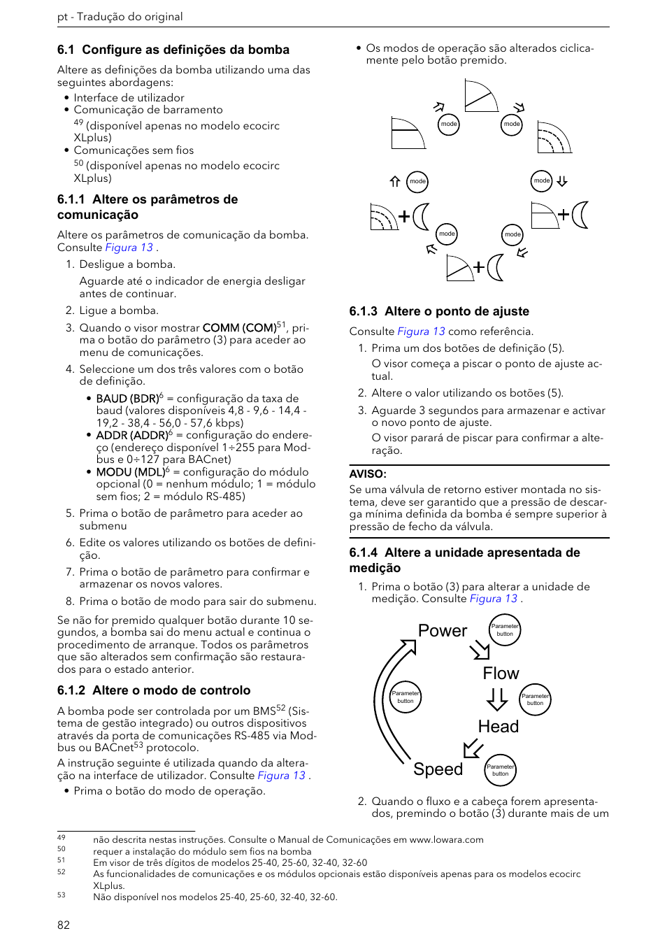 1 configure as definições da bomba, 1 altere os parâmetros de comunicação, 2 altere o modo de controlo | 3 altere o ponto de ajuste, 4 altere a unidade apresentada de medição, Power speed head flow | Xylem ECOCIRC XL & XLplus User Manual | Page 82 / 404