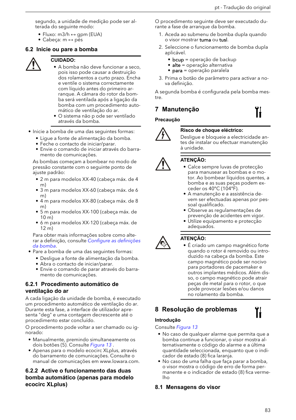 2 inicie ou pare a bomba, 1 procedimento automático de ventilação do ar, 7 manutenção | 8 resolução de problemas, 1 mensagens do visor | Xylem ECOCIRC XL & XLplus User Manual | Page 83 / 404