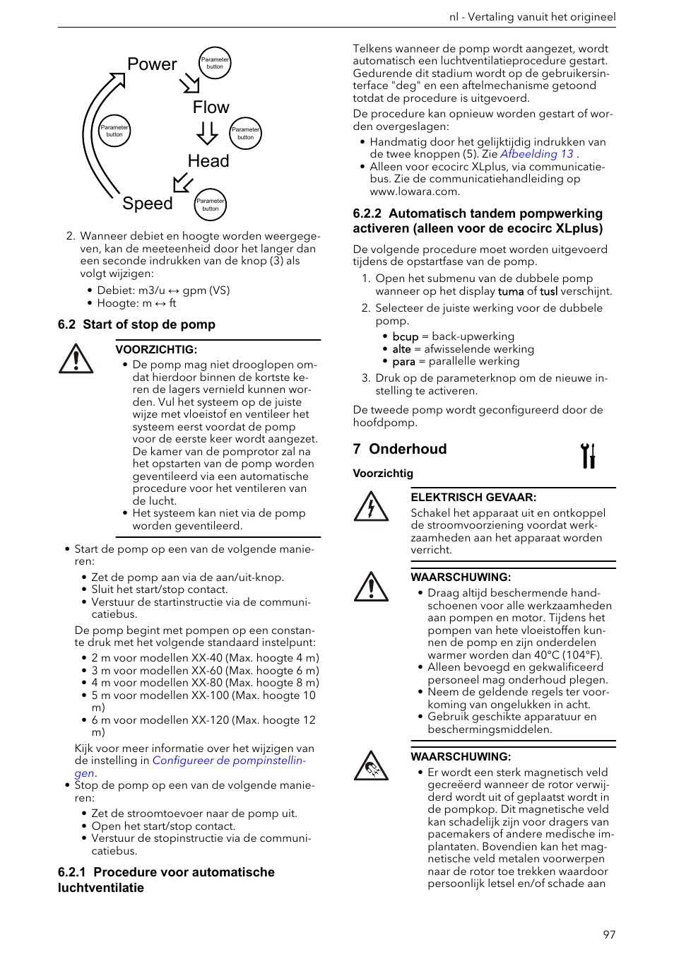 2 start of stop de pomp, 1 procedure voor automatische luchtventilatie, 7 onderhoud | Power speed head flow | Xylem ECOCIRC XL & XLplus User Manual | Page 97 / 404