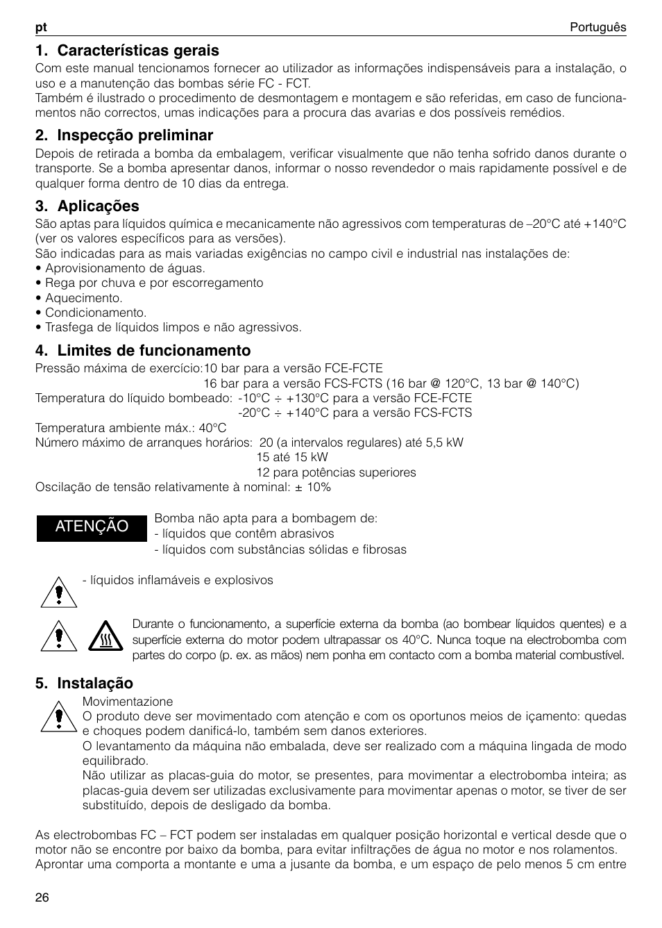 Características gerais, Inspecção preliminar, Aplicações | Limites de funcionamento, Instalação, Atenção | Xylem FC FCT (Single & Twin Version) User Manual | Page 26 / 80