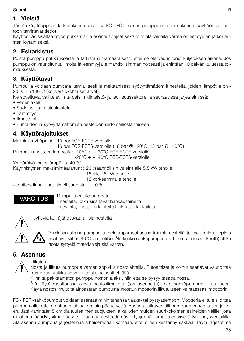 Yleistä, Esitarkistus, Käyttötavat | Käyttörajoitukset, Asennus, Varoitus | Xylem FC FCT (Single & Twin Version) User Manual | Page 35 / 80